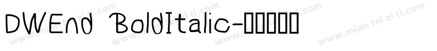 DWEnd BoldItalic字体转换